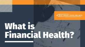 What is Financial Health?