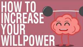 HOW TO INCREASE WILLPOWER - THE WILLPOWER INSTINCT BY KELLY MCGONIGAL ANIMATED BOOK REVIEW