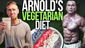 I Tried Arnold Schwarzenegger's VEGETARIAN DIET....
