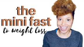 Mini Fasting To Weight Loss + Peace of Mind