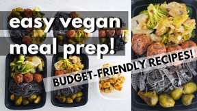 CHEAP VEGAN MEAL PREP (BUDGET FRIENDLY EASY VEGAN RECIPES) | High Protein Vegan