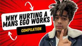 Traits Men Value In a Woman - Why Hurting a Mans Ego Works - Shorts Compilation