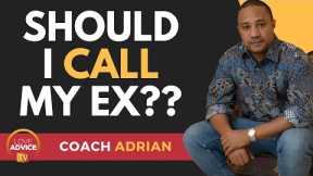 If You're TEMPTED to Call Your Ex, Watch THIS First!