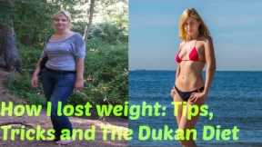 Easy Weight Loss: How I lost 35lbs on the Dukan Diet + Review and Tips