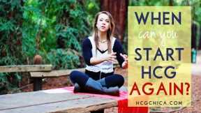 HCG Diet- How Long to Wait till You Start It Again?