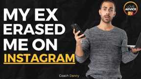 Why Did My Ex Delete Our Photos on Instagram? (And What You CAN Do) 🤔