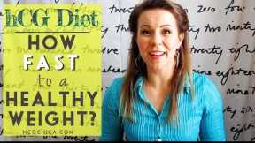 How Fast is hCG Diet Weight Loss?