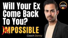 Will My Ex Come Back? 3 Signs That Show They Might