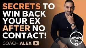 The SECRET to Winning Back Your Ex AFTER No Contact!