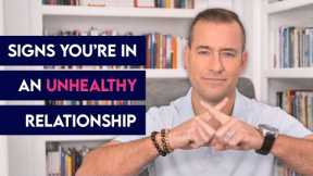 Signs You’re in an Unhealthy Relationship | Relationship Advice for Women by Mat Boggs