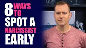 8 Ways to Spot a Narcissist Early | Dating Advice for Women by Mat Boggs
