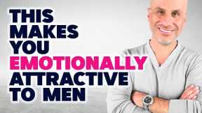7 Ways To ATTRACT Men Who Seek  EMOTIONAL Intimacy