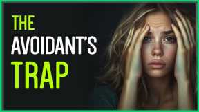 Why Do Avoidants Cheat?