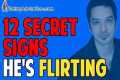 12 Secret Signs He's Flirting With